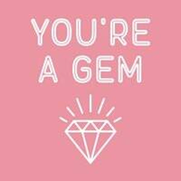 HomeBound by KY | Tegeltje 'You're a Gem' | tegeltje