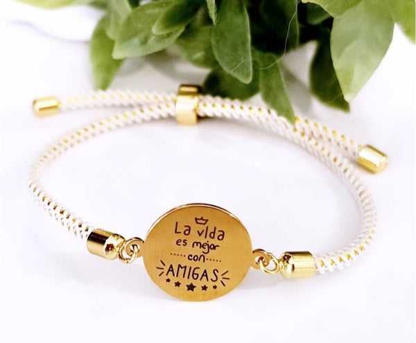 Pulsera "La vida con Amigas"