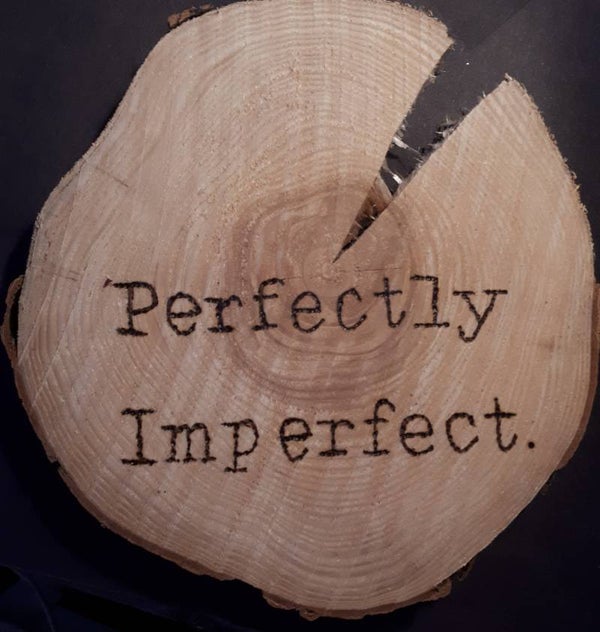 Tekstbord perfectly imperfect