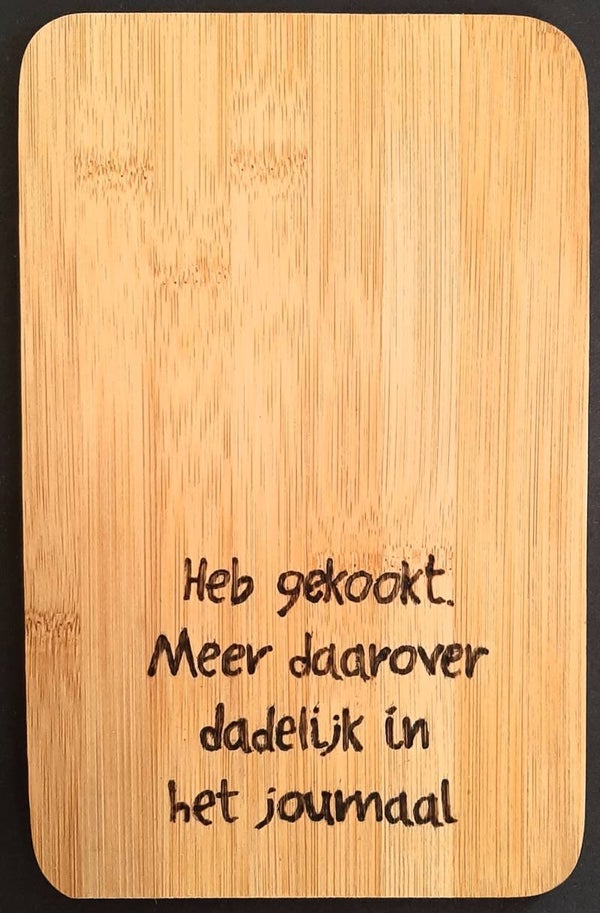 Snij-/serveerplank Heb gekookt....
