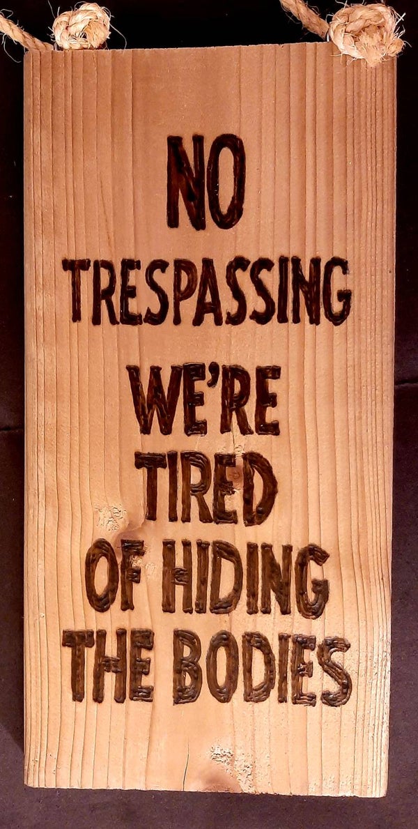 Tekstbord No trespassing...