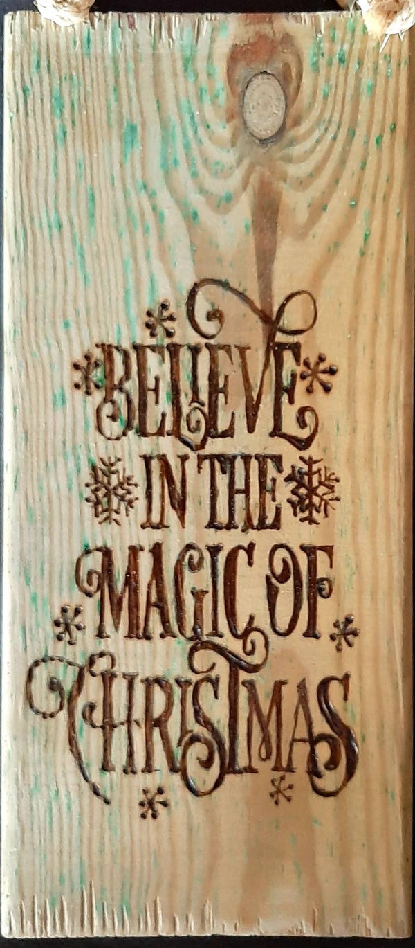 Tekstbord Believe...
