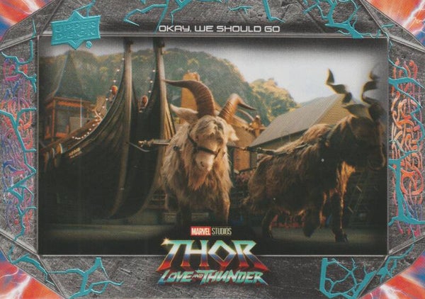 #36: Okay, we should go - UpperDeck Marvel Studios 2023. Thor. Love and thunder