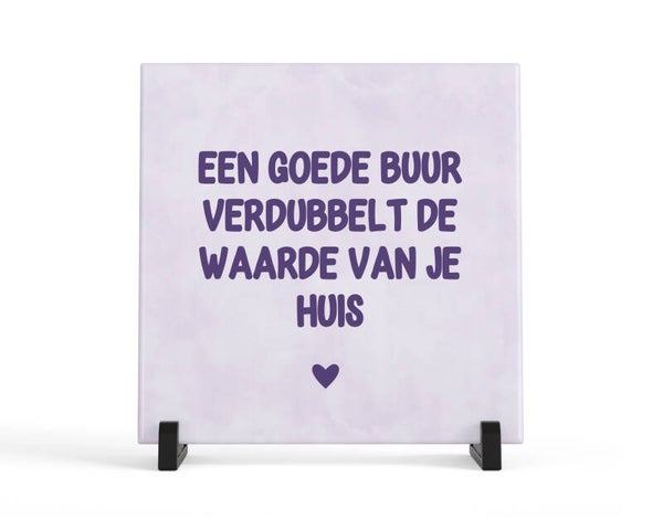 Tegeltje Een goede buur