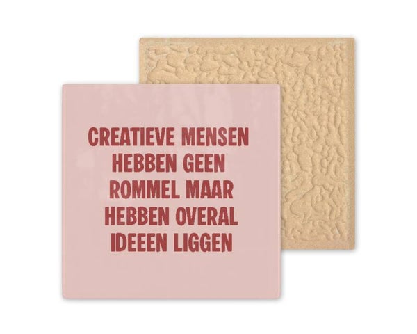 Tegeltje Creatieve mensen