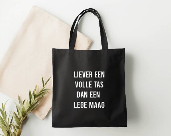 Tas Liever een tas vol dan een lege maag