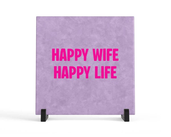 Tegeltje happy wife happy life