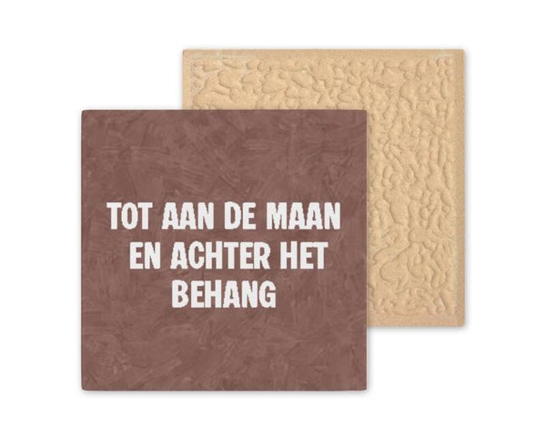 Tegeltje Tot aan de maan