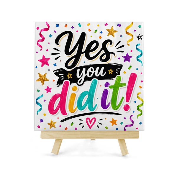 Tegeltje Yes you did it!