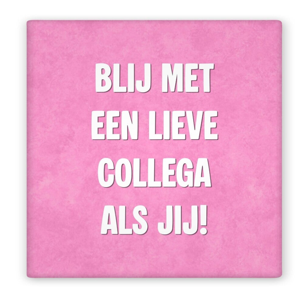 Magneet blij met een lieve collega als jij