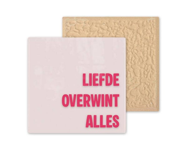 Tegeltje Liefde overwint alles