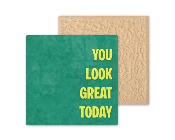 Tegeltje You look great today