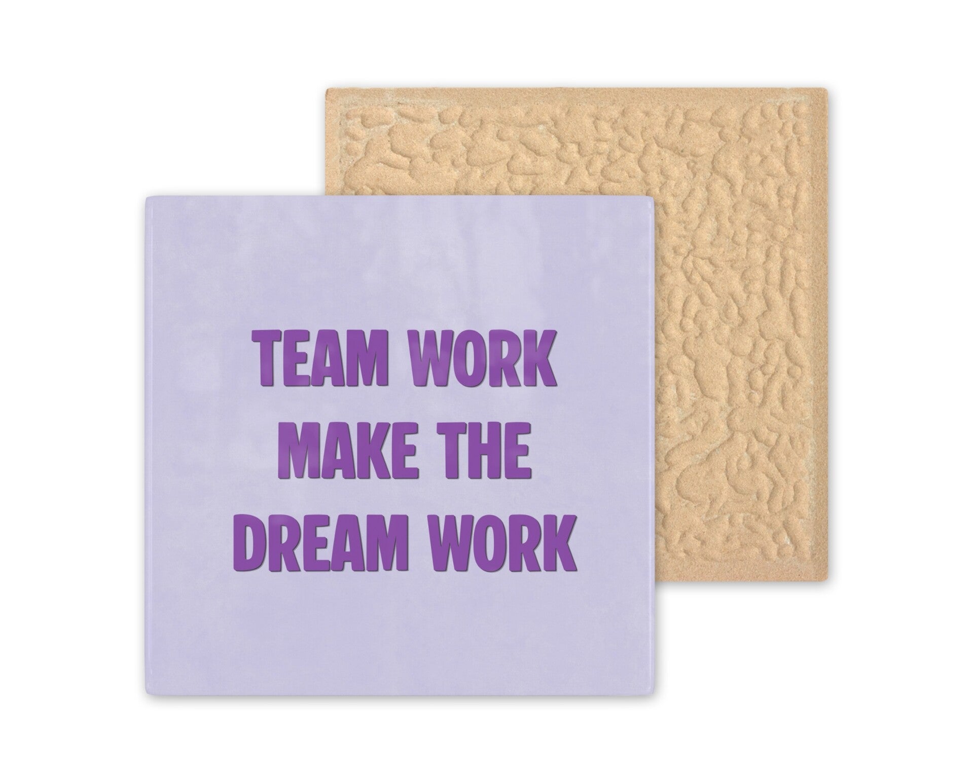 Tegeltje Team work makes the dream work