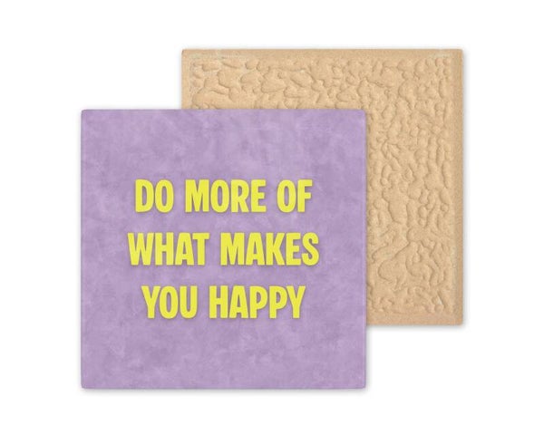 Tegeltje Do more of what makes you happy
