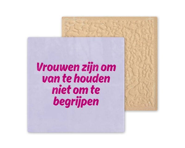 Tegeltje vrouwen zijn om van te houden