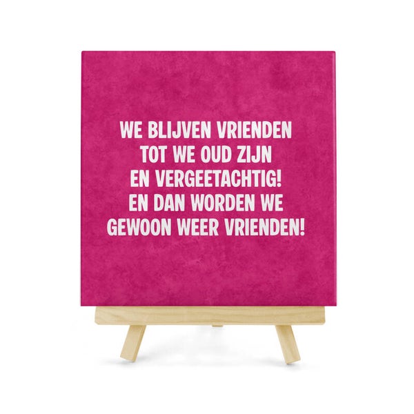Tegeltje Wij blijven vrienden roze