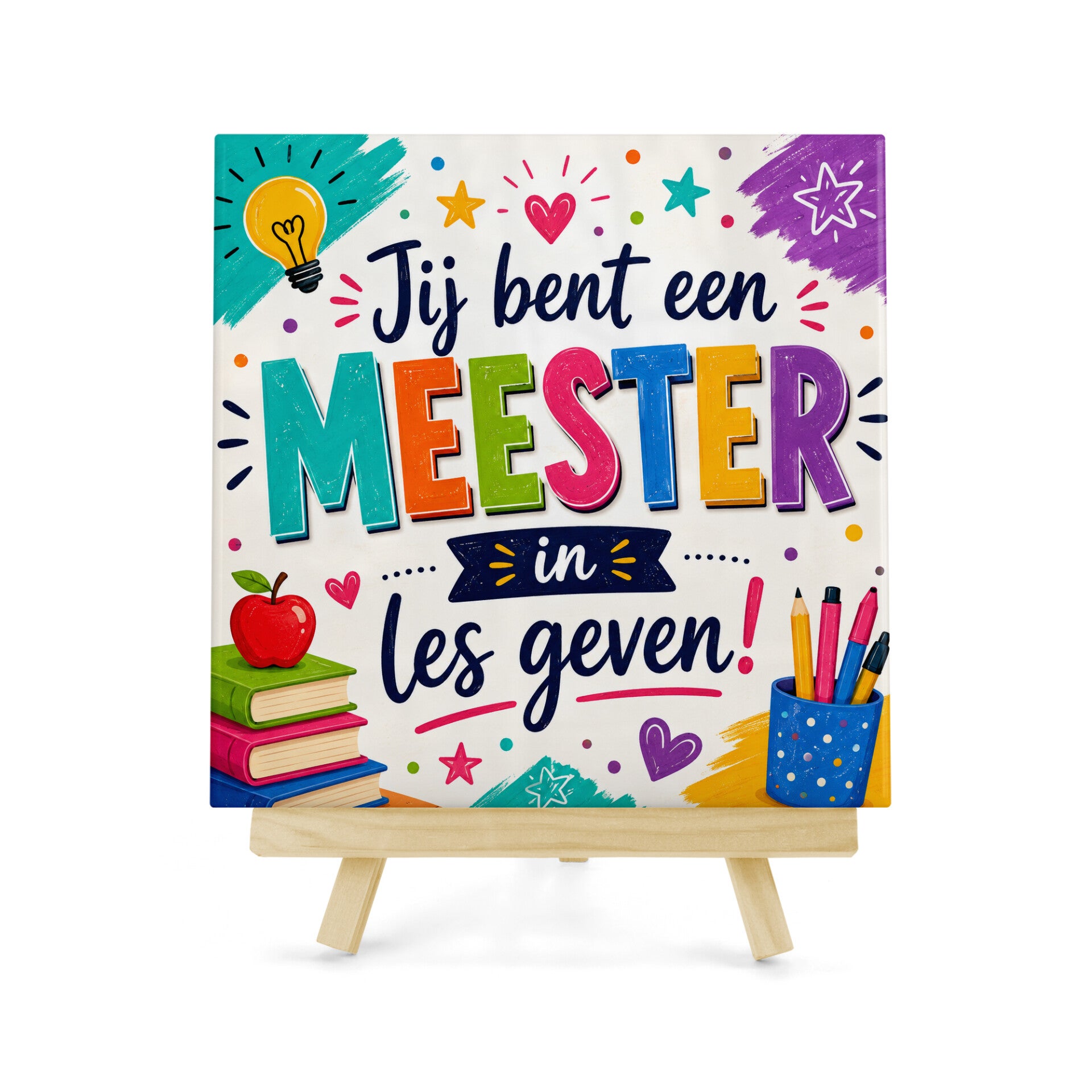 Tegeltje Jij bent een MEESTER in les geven