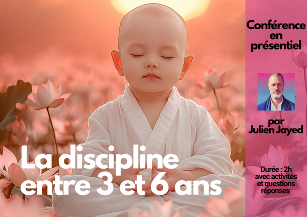 Conférence en présentiel "La discipline entre 3 et 6 ans"