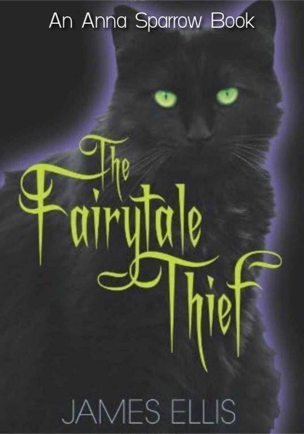 The Fairytale Thief - Revised Edition ( 2012 )