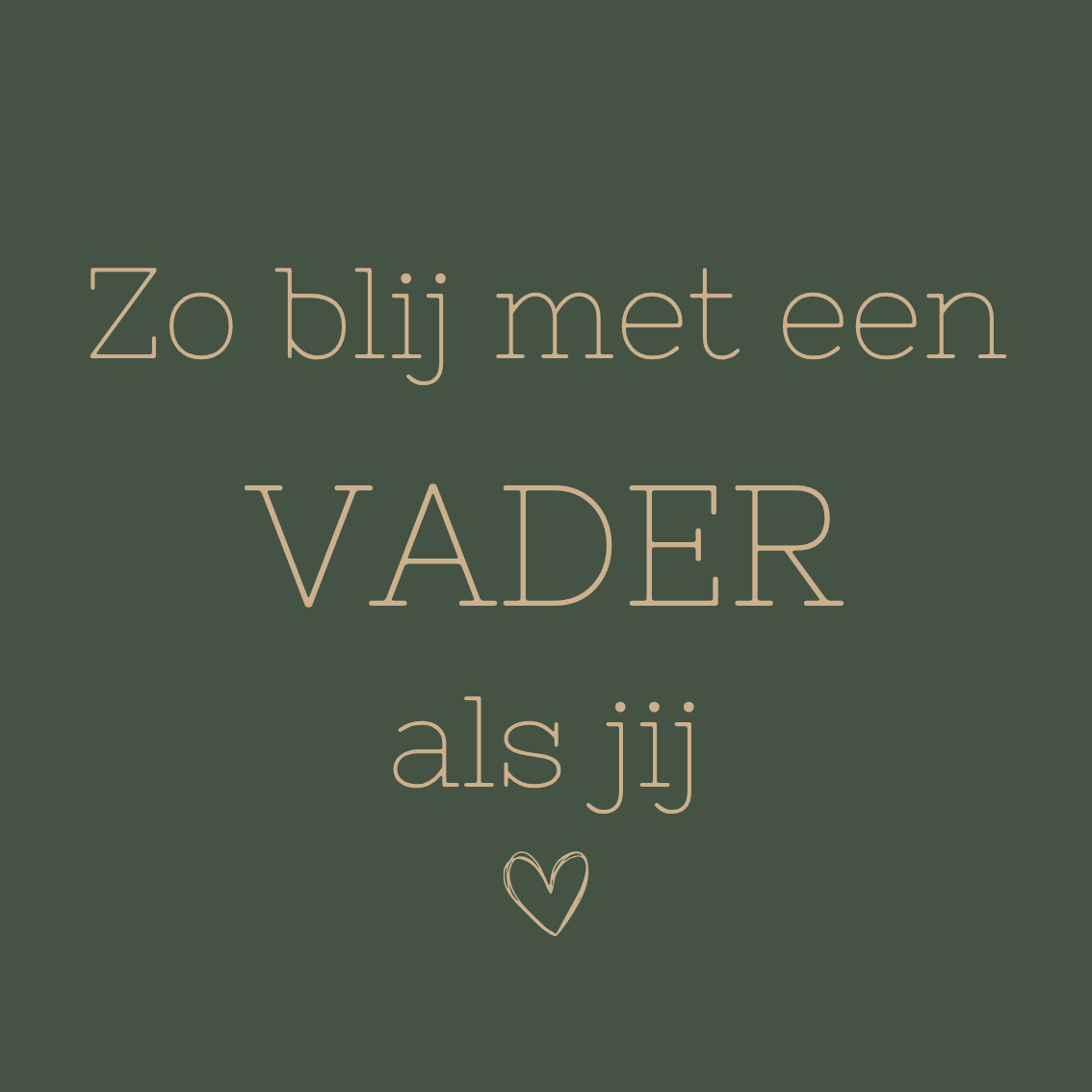 K | Zo blij met een vader als jij