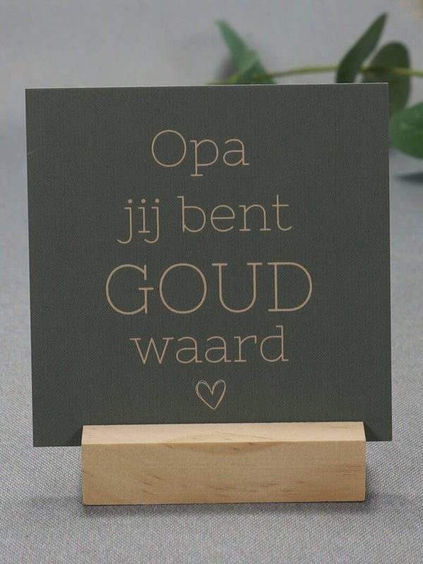 K | Opa, jij bent goud waard