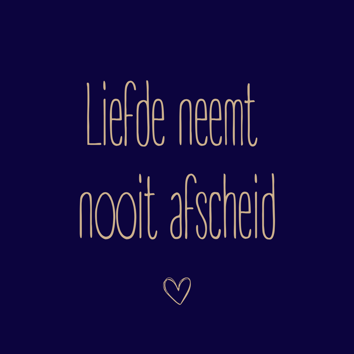 K | Liefde neemt nooit afscheid