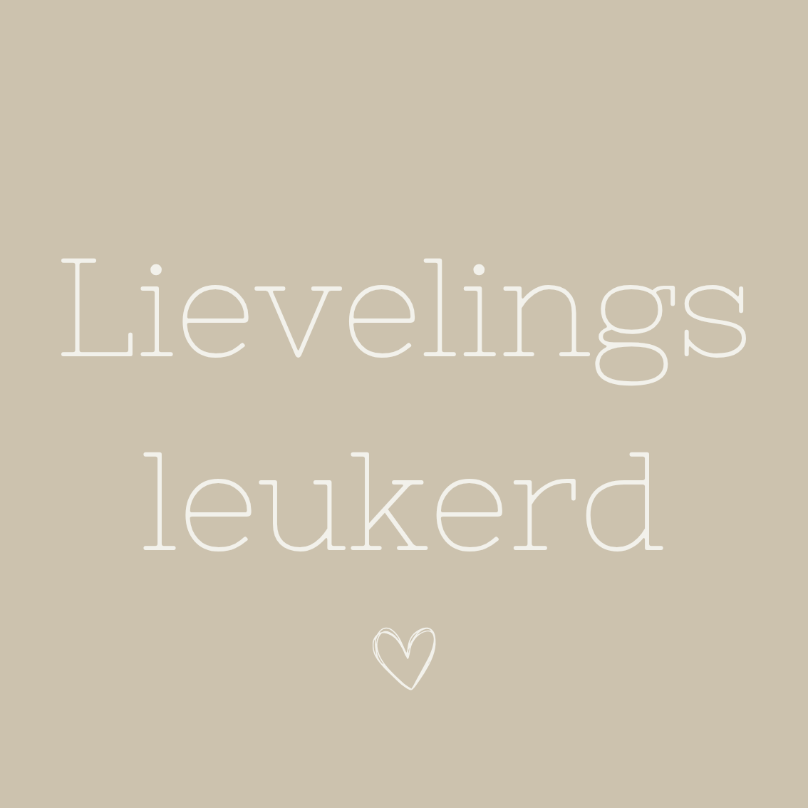 K | Lievelingsleukerd