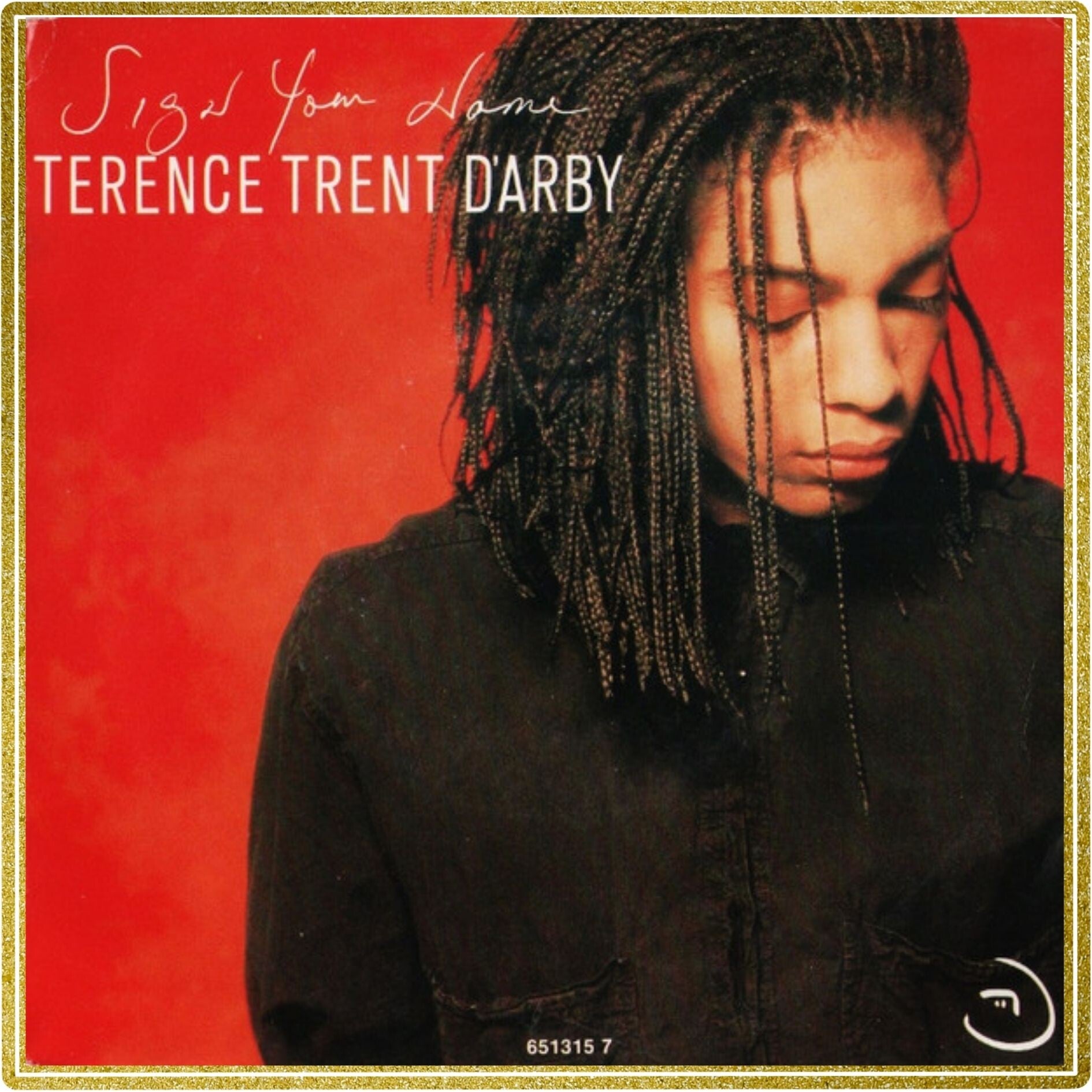 Terence Trent D'Arby ‎– Sign Your Name