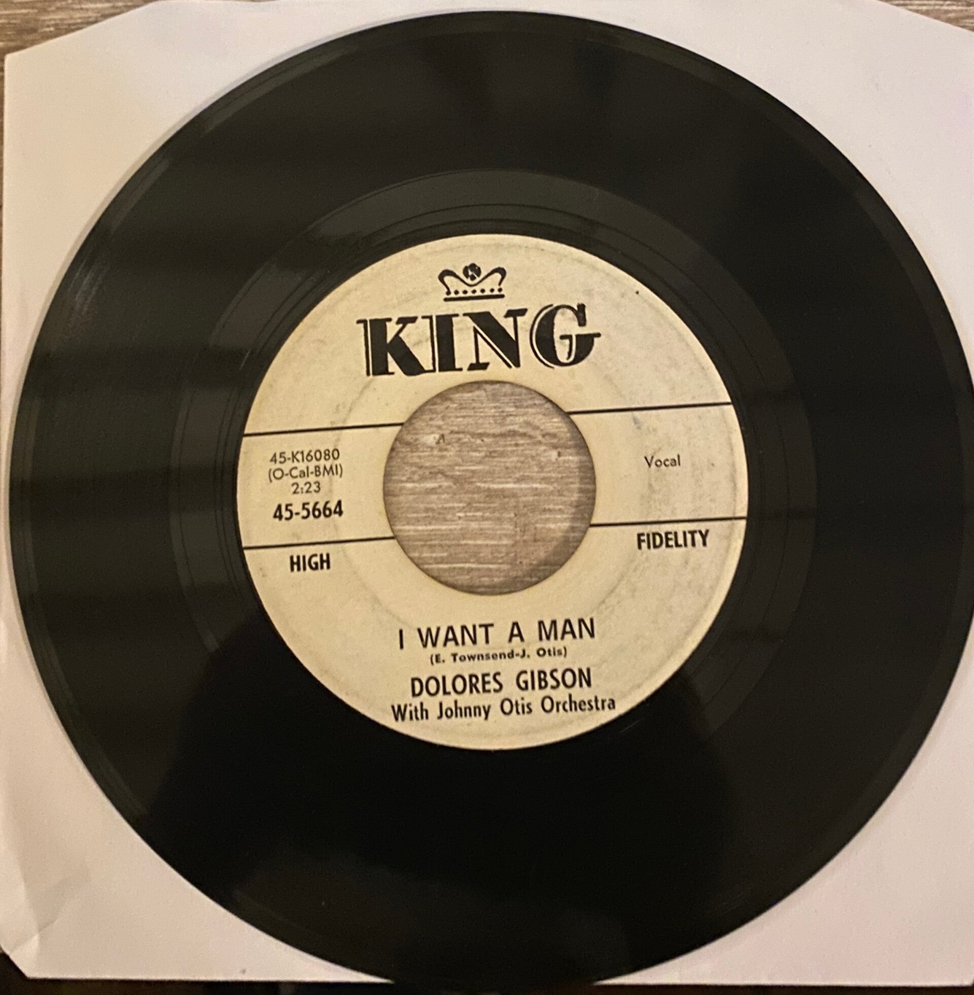 Dolores Gibson with Johnny Otis orchestra I want A Man /Love Land