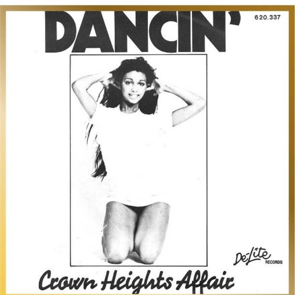 Crown Heights Affair ‎– Dancin'