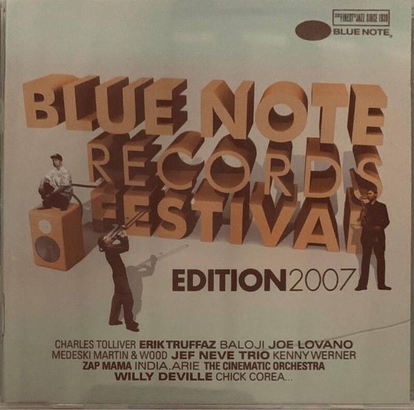 CD BLUE NOTE RECORDS FESTIVAL Edition 2007 Jazz Erik Truffaz Willy DeVille