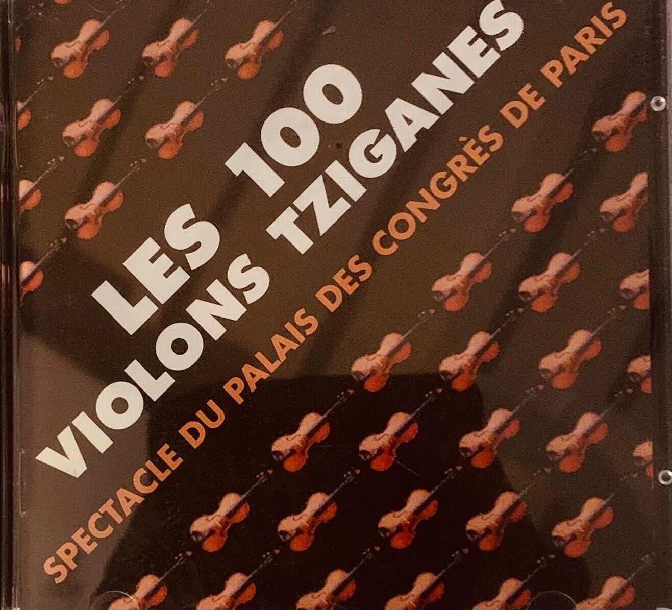 CD Les 100 Violons Tziganes Palais des Congrès Paris Budapest Orchestra