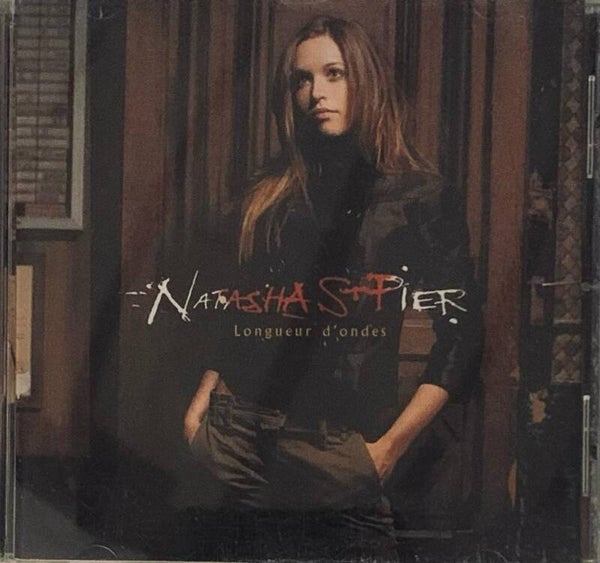 CD Natasha St-Pier Longueur d'ondes Un ange frappe à ma porte Pop Sony BMG