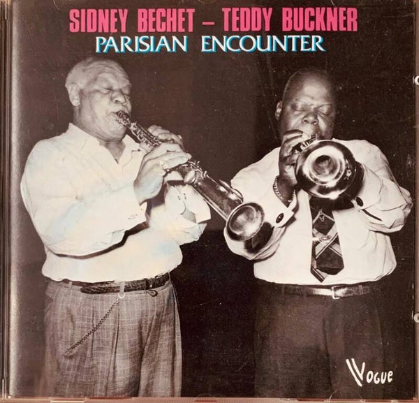 CD Sidney Bechet Teddy Buckner PARISIAN ENCOUNTER Jazz Vogue Petite Fleur