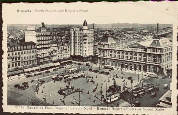 CPA Bruxelles Place Rogier et Gare du Nord