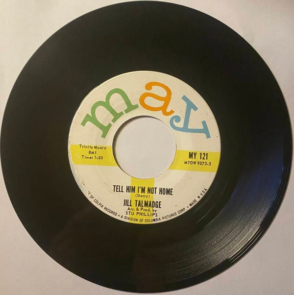 Jill Talmadge The Quiet boy/Tell Him I'm Not Home