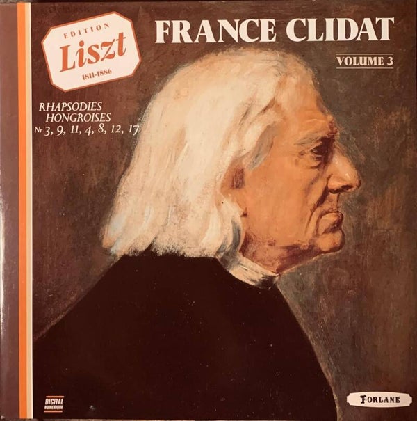 Edition Liszt (1811-1886) -LP Volume 3Il  France Clidat