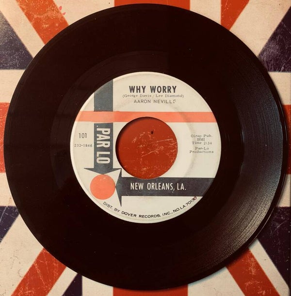 💿 AARON NEVILLE Why Worry / Tell It Like It Is 7" Vinyl 1966 Par Lo Soul Excellent (EX) THE COLLECTOR