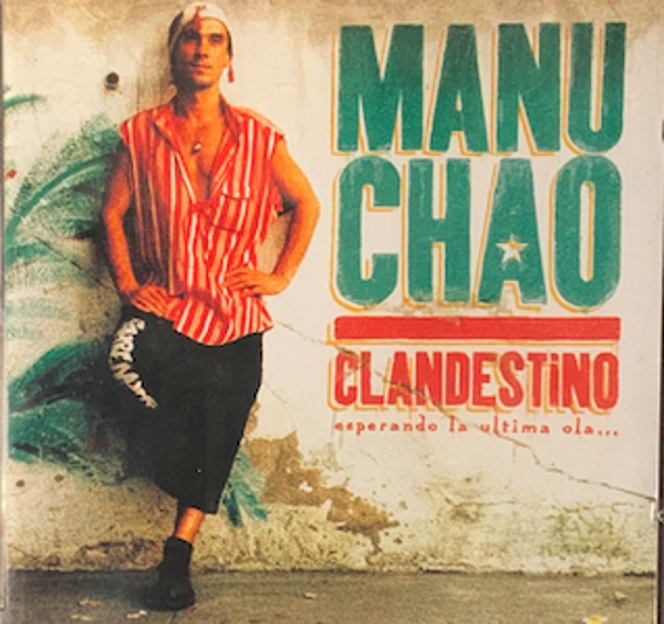 🇫🇷 CD, Compilation Manu Chao – Clandestino (1998)World Music / Latin / Reggae – Virgin France – THE COLLECTOR