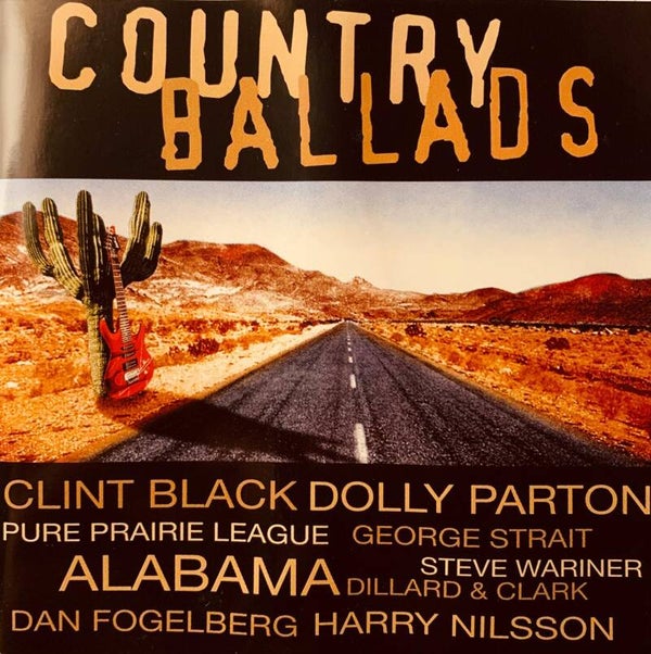 💿 COUNTRY BALLADS Compilation CD Dolly Parton George Strait Alabama Excellent (EX) THE COLLECTOR