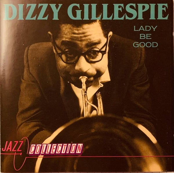 💿 DIZZY GILLESPIE Lady Be Good CD Jazz Collection Bebop Trumpet Excellent (EX) THE COLLECTOR