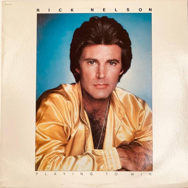 🇺🇸 RICK NELSON – Playing To Win (1981) | Original US Country Rock / Pop Rock Vinyl LP