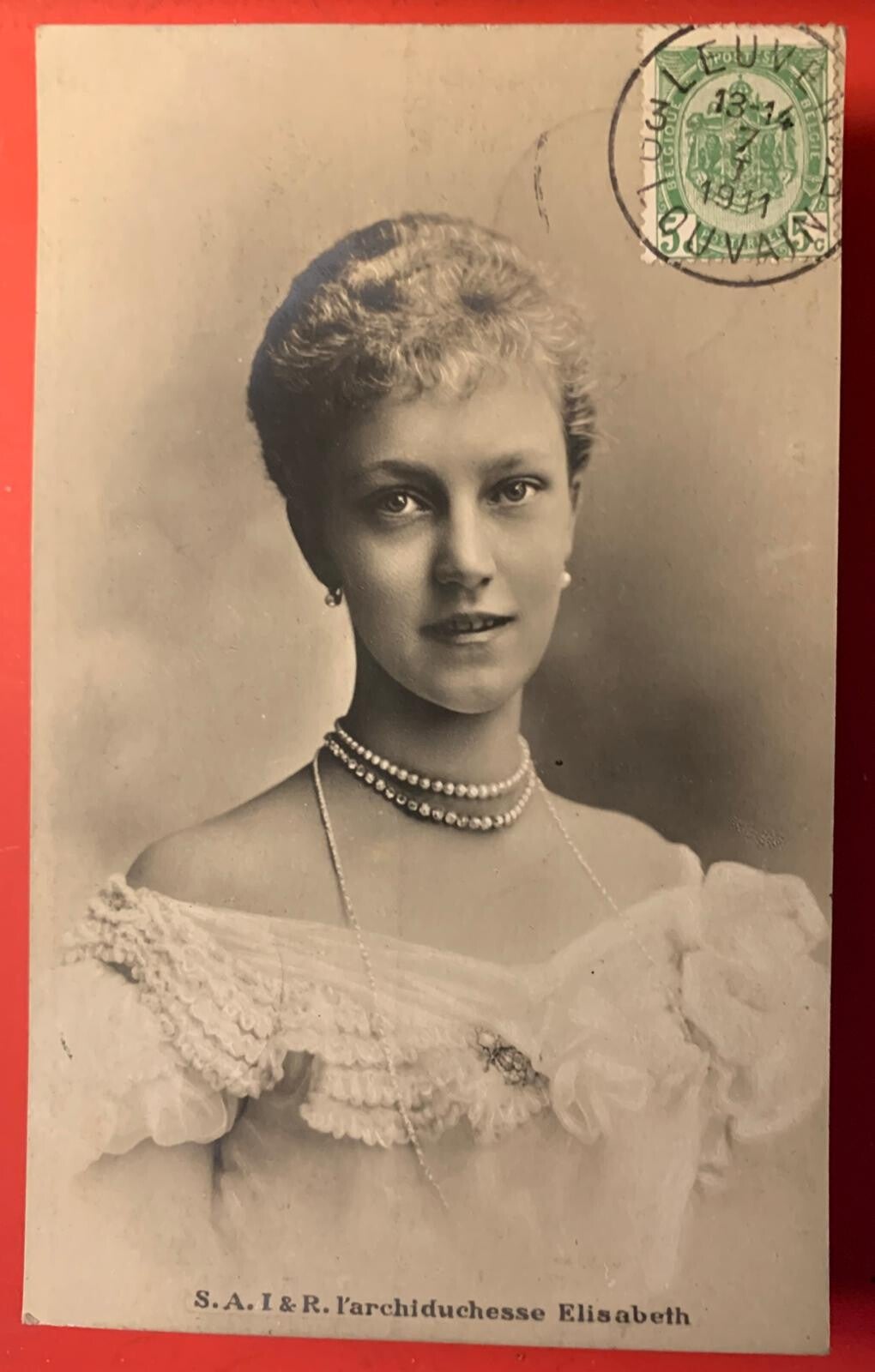 🇦🇹🇧🇪 AUSTRIA & BELGIUM – Archduchess Elisabeth Marie "The Red Archduchess" | 1911 Stamped RPPC