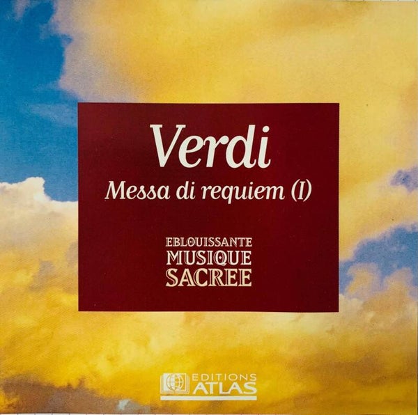 CD Verdi – Messa di Requiem (I)Classical / Choral / Sacred – Éditions Atlas – THE COLLECTOR