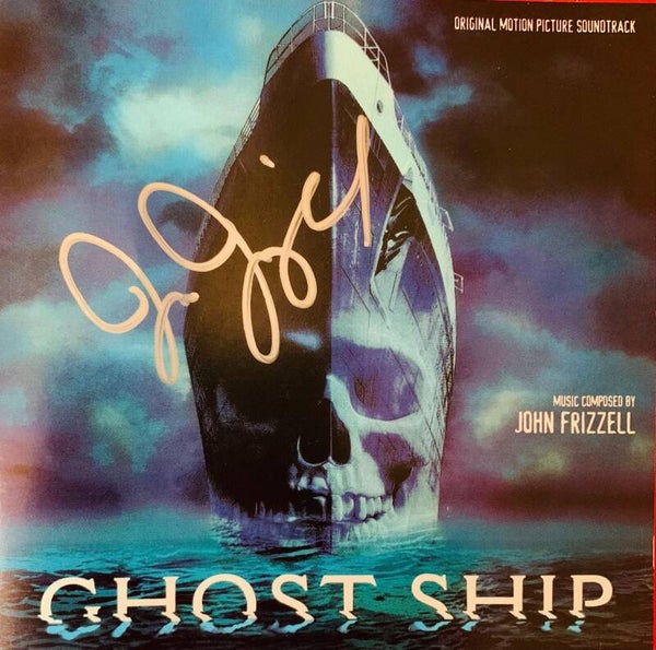 🇺🇸 JOHN FRIZZELL – Ghost Ship: Original Soundtrack (2002) [VSD-6403] AUTOGRAPHED CD Horror Score | THE COLLECTOR  SIGNED COPY / EXEMPLAIRE DÉDICACÉ ✍️