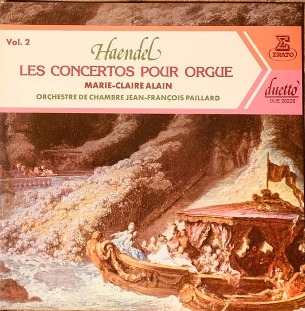 Haendel : Les Concertos pour Orgue, Vol. 2-2 disques vinyles.