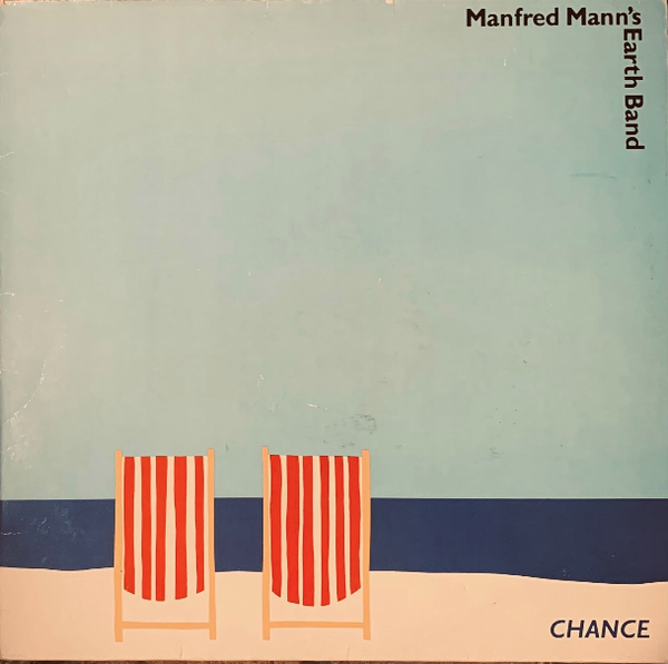 🇬🇧 Vinyle LP Manfred Mann's Earth Band – Chance (1980)Progressive Rock / Power Pop – Bronze Records – THE COLLECTOR