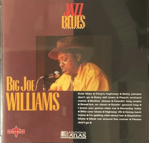 [DELTA BLUES AUTHENTIQUE] CD Big Joe Williams – Collection Jazz & Blues (Vol. 37)