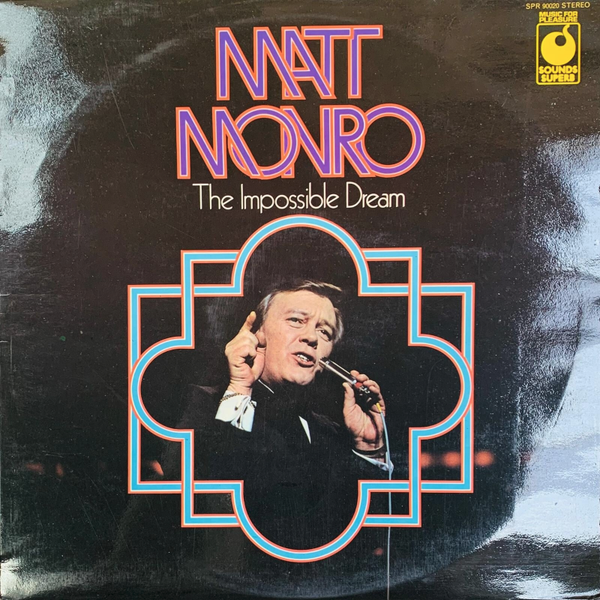 🇬🇧 MATT MONRO – The Impossible Dream [LP] [Music For Pleasure] [VG+] [SPECIAL PROMO -50%] THE COLLECTOR