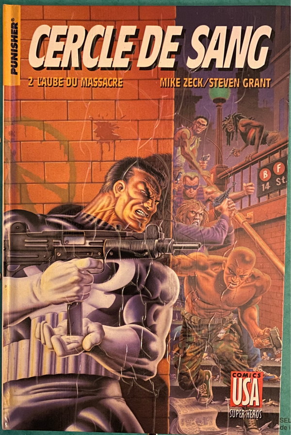 7 . Punisher : Cercle de sang 2/3 - L'aube du massacre